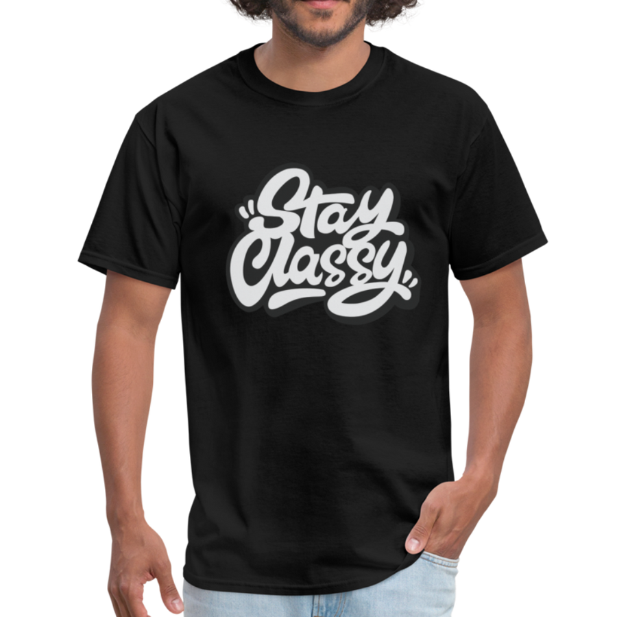 Stay Classy - black